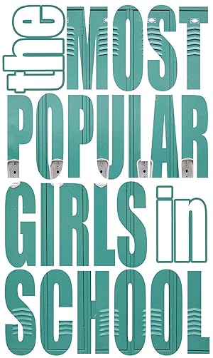 The Most Popular Girls in School 2012–