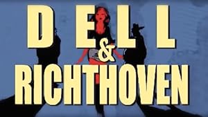 Dell & Richthoven 2008–