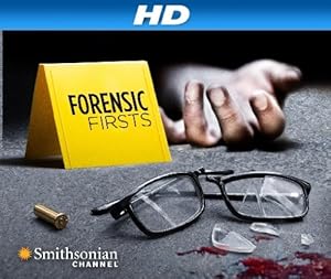 Forensic Firsts 2012–2013