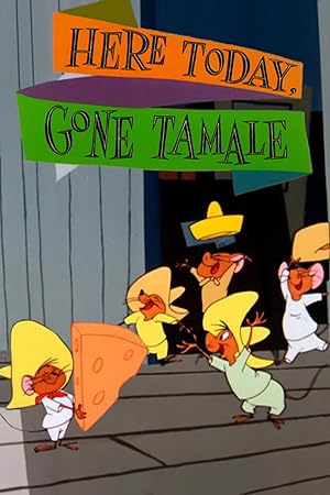 Here Today, Gone Tamale 1959