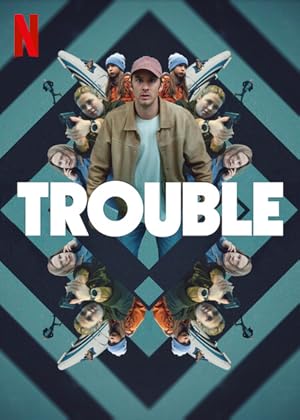 Trouble 2024